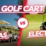 Gas vs Electric Golf Cart