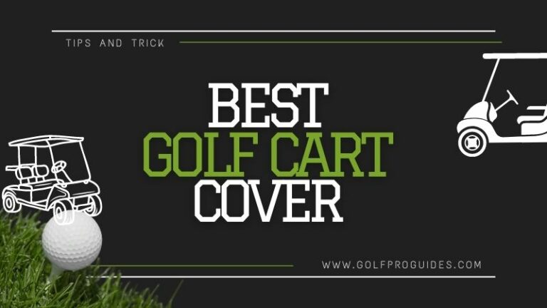 Best Golf Cart Cover
