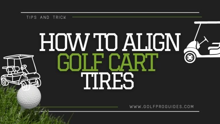 How to align golf cart tires