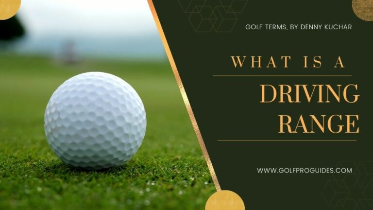 What is a Driving Range in Golf