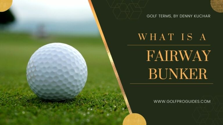 What is a fairway bunker in golf