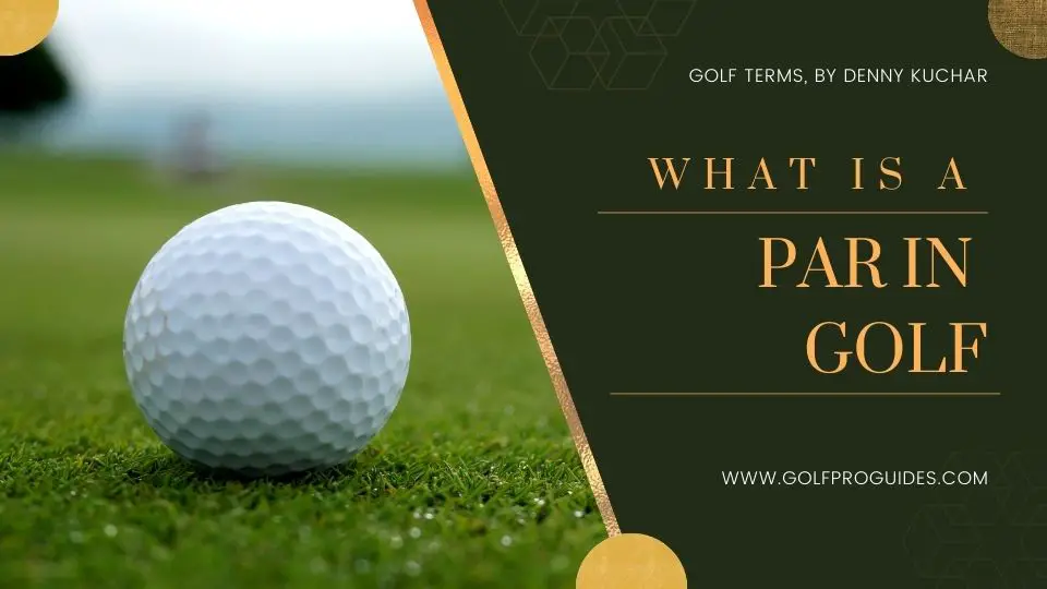 What is a par in golf