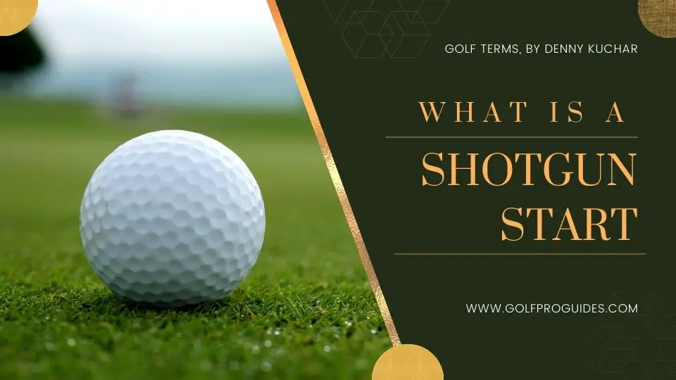 What is a shotgun start in golf