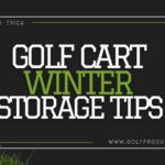 golf cart winter storage tips
