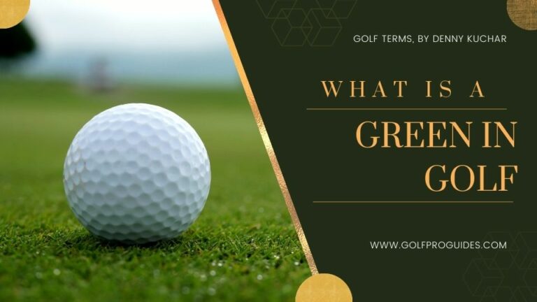 What is a Green in Golf